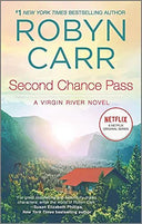 Second Chance Pass -- Robyn Carr, Mass Market Paperbound