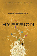 Hyperion -- Dan Simmons, Paperback
