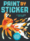 Paint by Sticker (Official): Create 12 Masterpieces One Sticker at a Time! -- Workman Publishing, Paperback
