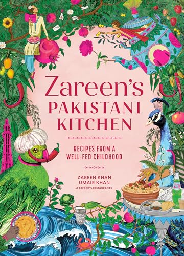 Zareen's Pakistani Kitchen: Recipes from a Well-Fed Childhood by Khan, Zareen