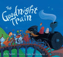The Goodnight Train -- June Sobel, Board Book