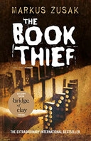 The Book Thief -- Markus Zusak, Paperback