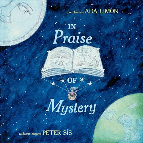 In Praise of Mystery -- Ada Limón, Hardcover