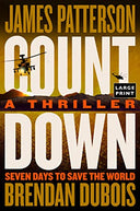 Countdown: A Thriller -- James Patterson, Paperback