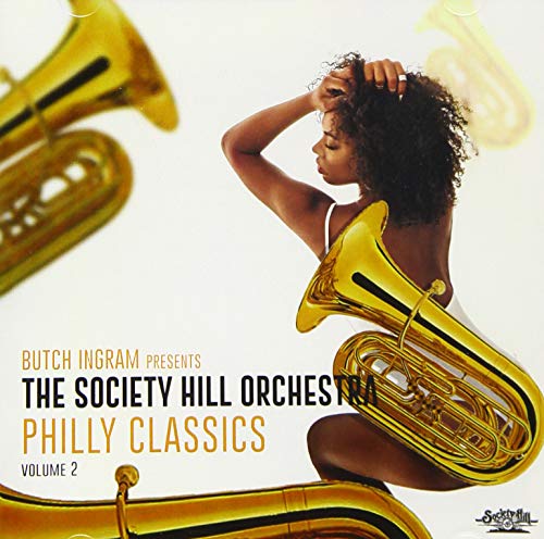 Butch Ingram Presents Philly Classics 2 -- Society Hill Orchestra, CD