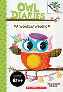 A Woodland Wedding: A Branches Book (Owl Diaries #3) -- Rebecca Elliott, Paperback