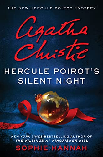 Hercule Poirot's Silent Night -- Sophie Hannah, Hardcover