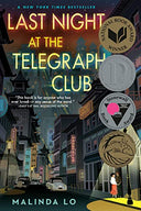 Last Night at the Telegraph Club -- Malinda Lo, Paperback
