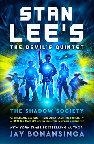Stan Lee's the Devil's Quintet: The Shadow Society -- Jay Bonansinga, Hardcover