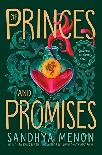 Of Princes and Promises -- Sandhya Menon, Paperback