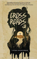 Crossroads -- Laurel Hightower, Paperback