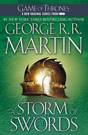 A Storm of Swords -- George R. R. Martin, Paperback