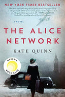 The Alice Network -- Kate Quinn, Paperback