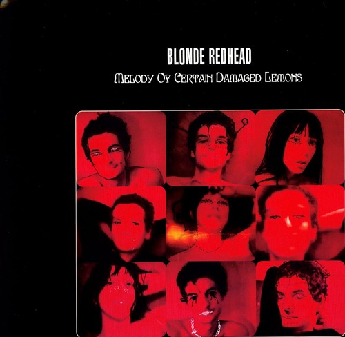 Melody Of Certain Damaged Lemons, Blonde Redhead, LP
