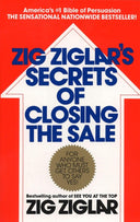 Zig Ziglar's Secrets of Closing the Sale -- Zig Ziglar, Paperback