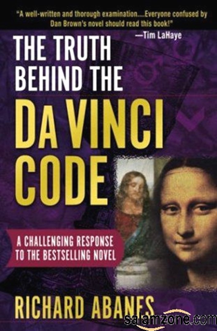 Used - Like New | The Truth Behind the Da Vinci Code: A Challenging Response to the Bestselling Novel -- Richard Abanes, Paperback