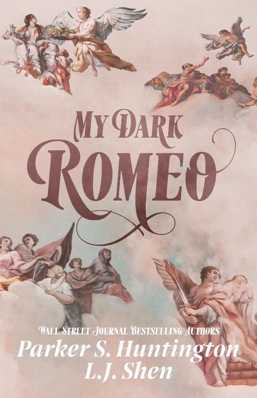 My Dark Romeo: An Enemies-to-Lovers Romance -- Parker S. Huntington, Paperback