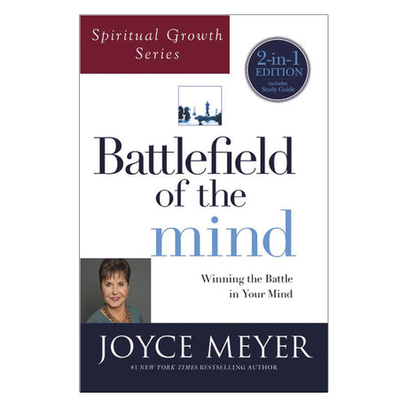 Battlefield of the Mind (Spiritual Growth Series): Winning the Battle in Your Mind -- Joyce Meyer, Paperback