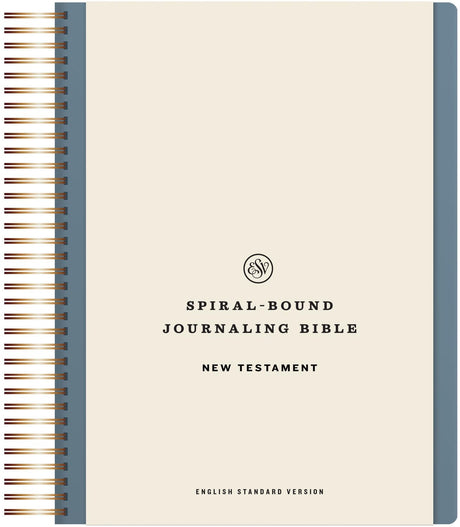 ESV Spiral-Bound Journaling Bible, New Testament (Hardcover) -- Esv Bibles, Bible