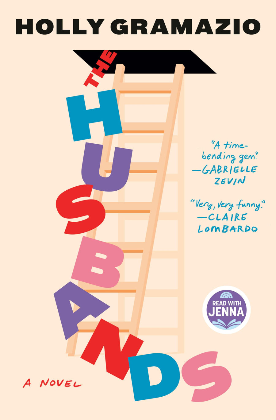 The Husbands: A Read with Jenna Pick -- Holly Gramazio, Hardcover