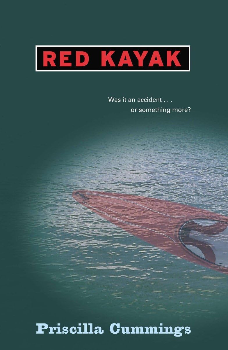 Red Kayak -- Priscilla Cummings, Paperback