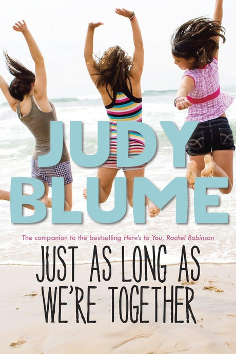 Just As Long As We're Together -- Judy Blume, Paperback