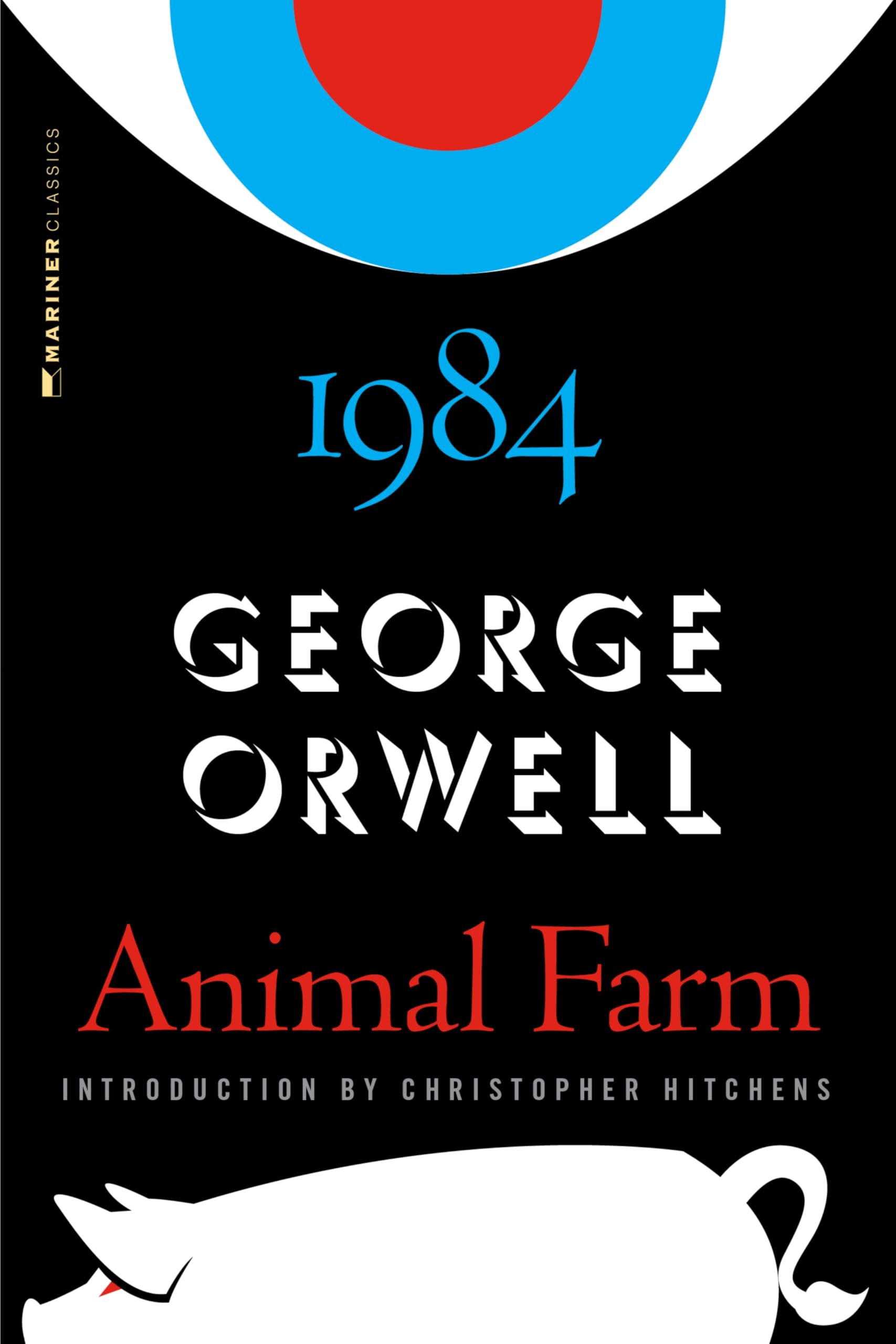 Animal Farm and 1984 by Orwell, George
