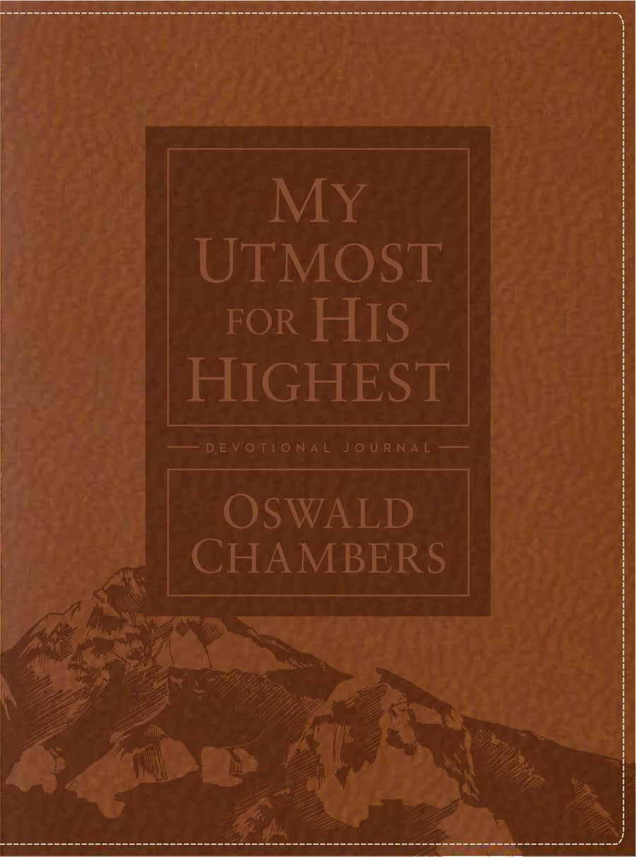 My Utmost for His Highest Devotional Journal: Updated Language -- Oswald Chambers, Hardcover