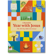 A Beautiful Year with Jesus (Sc): The Daily Devotional for 365 Days in the Bible by Alabaster Co