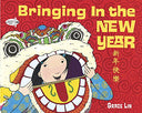 Bringing in the New Year -- Grace Lin, Paperback