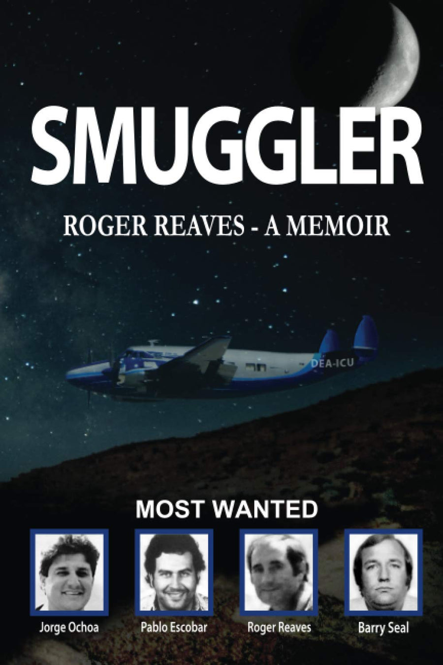 Smuggler -- Roger Reaves, Paperback