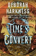 Time's Convert -- Deborah Harkness, Paperback