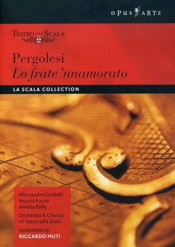 Lo Frate Nnamorato -- Pergolesi / Corbelli / Focile / Felle / Bonini, DVD