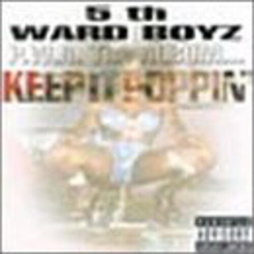 P.W.A. The Album: Keep It Poppin -- 5TH Ward Boyz, CD