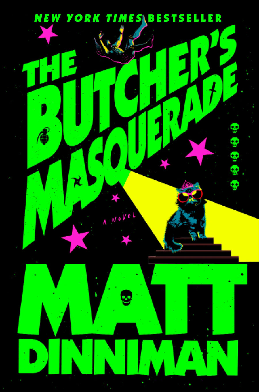 The Butcher's Masquerade -- Matt Dinniman, Hardcover