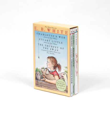 E. B. White Box Set: 3 Classic Favorites: Charlotte's Web, Stuart Little, the Trumpet of the Swan -- E. B. White, Paperback