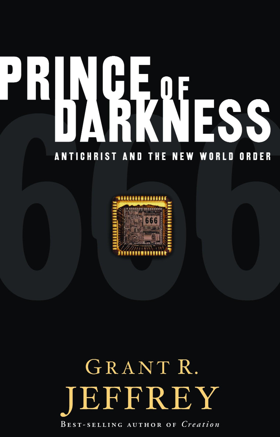 Used - Very Good | Prince of Darkness: Antichrist and the New World Order -- Grant R. Jeffrey, Paperback