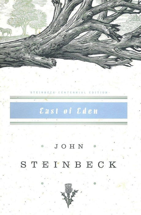 East of Eden: John Steinbeck Centennial Edition (1902-2002) -- John Steinbeck, Hardcover