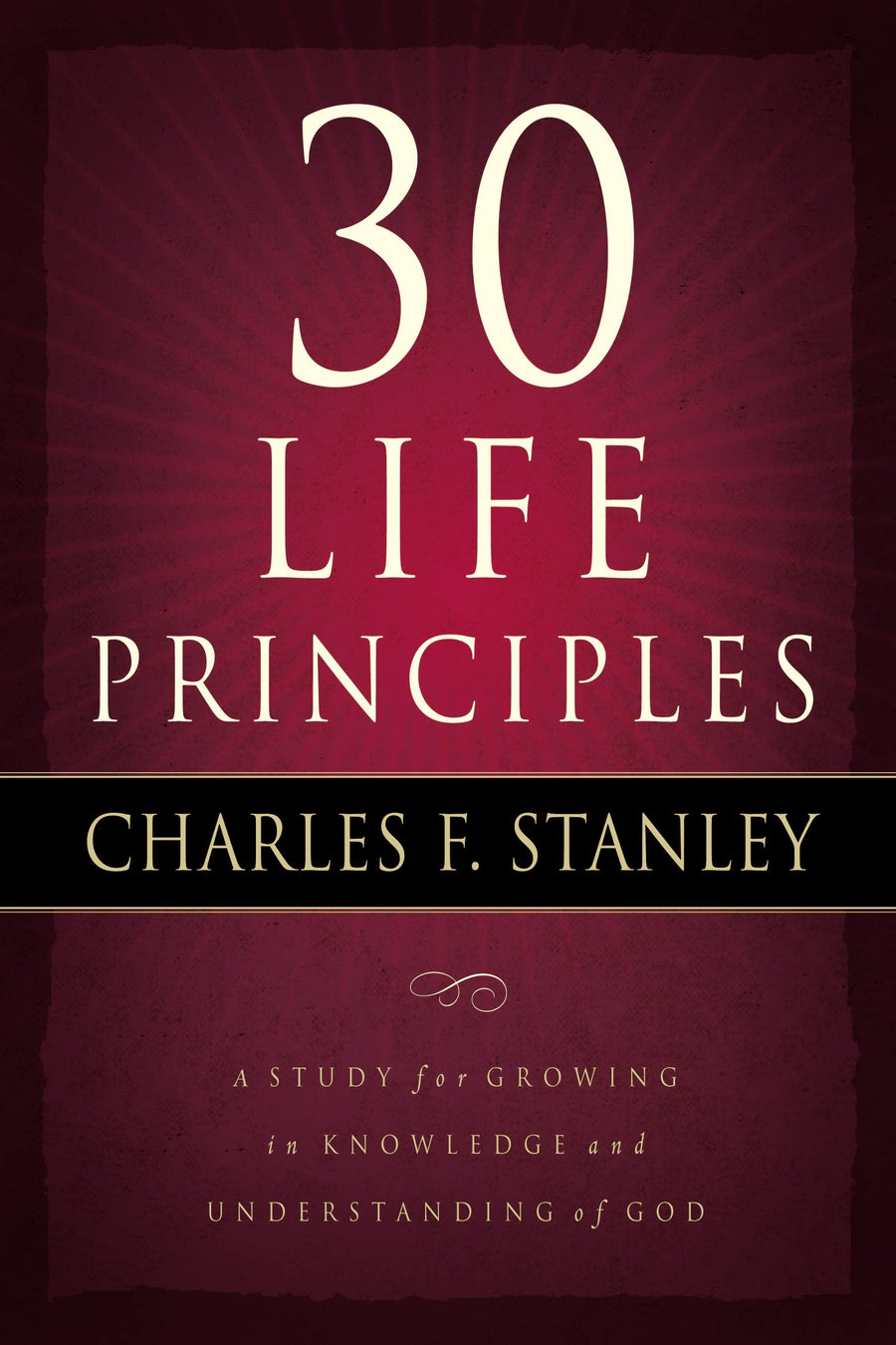 Used - Good | 30 Life Principles -- Charles F. Stanley, Paperback