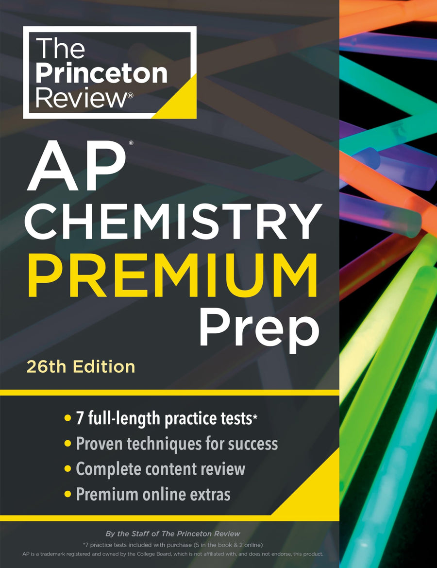 Princeton Review AP Chemistry Premium Prep, 26th Edition: 7 Practice Tests + Digital Practice Online + Content Review -- The Princeton Review, Paperback