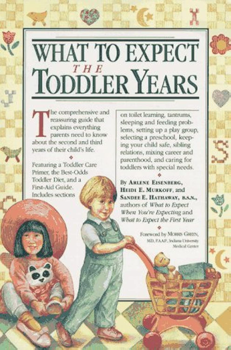 Used - Very Good | What to Expect The Toddler Years -- Heidi Murkoff, Paperback