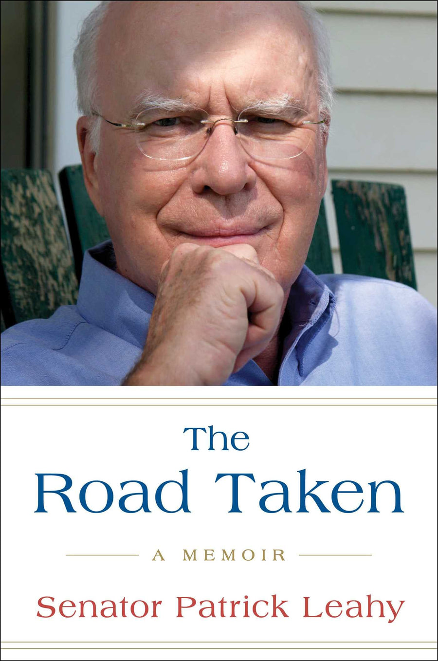 Used - Very Good | The Road Taken: A Memoir -- Patrick Leahy, Hardcover