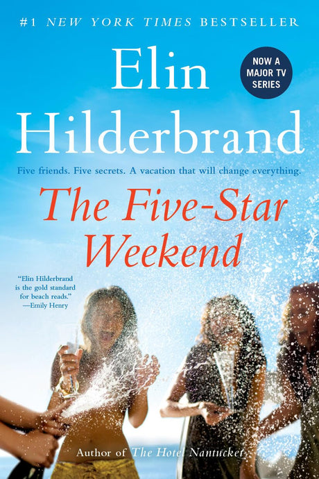 The Five-Star Weekend -- Elin Hilderbrand, Paperback