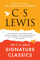 The C. S. Lewis Signature Classics: An Anthology of 8 C. S. Lewis Titles: Mere Christianity, the Screwtape Letters, Miracles, the Great Divorce, the P -- C. S. Lewis, Paperback