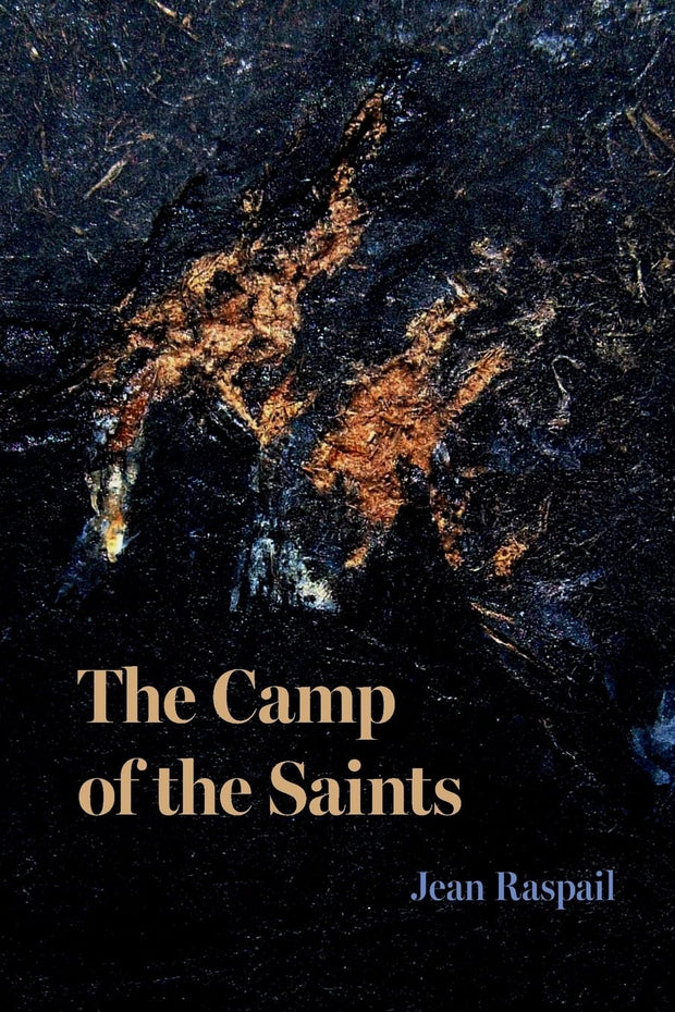 The Camp of the Saints -- Jean Raspail, Paperback