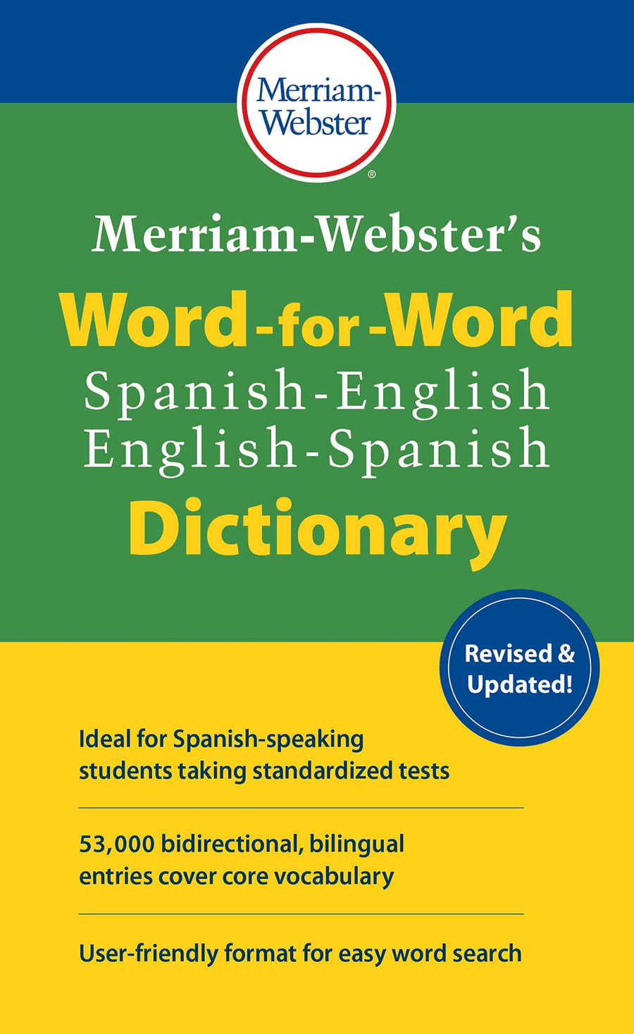 Merriam-Webster's Word-For-Word Spanish-English Dictionary -- Merriam-Webster, Mass Market Paperbound