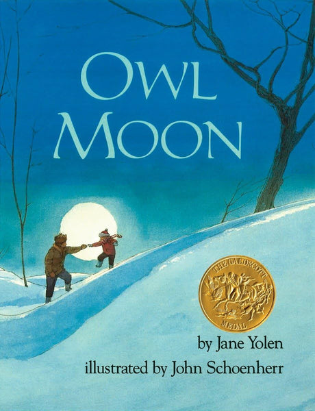 Owl Moon -- Jane Yolen, Hardcover