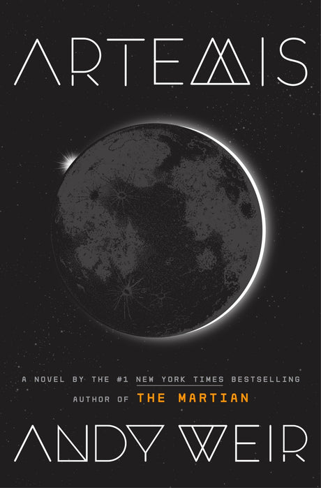 Artemis -- Andy Weir, Hardcover