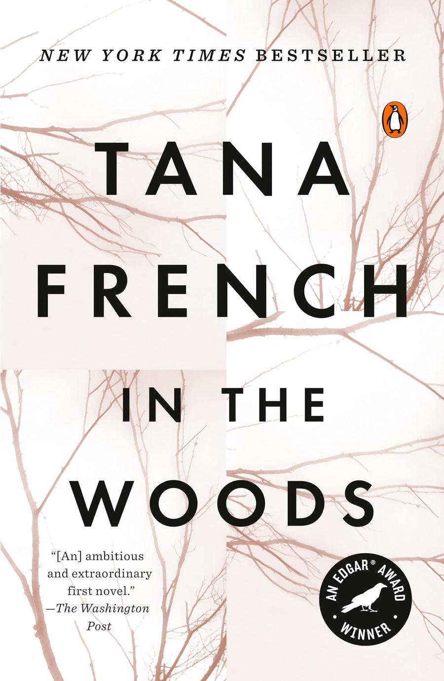 In the Woods -- Tana French, Paperback