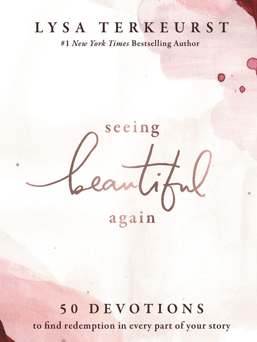 Used - Like New | Seeing Beautiful Again: 50 Devotions to Find Redemption in Every Part of Your Story - A Daily Devotional for Hope and Healing - The Perfect Christian -- Lysa TerKeurst, Hardcover